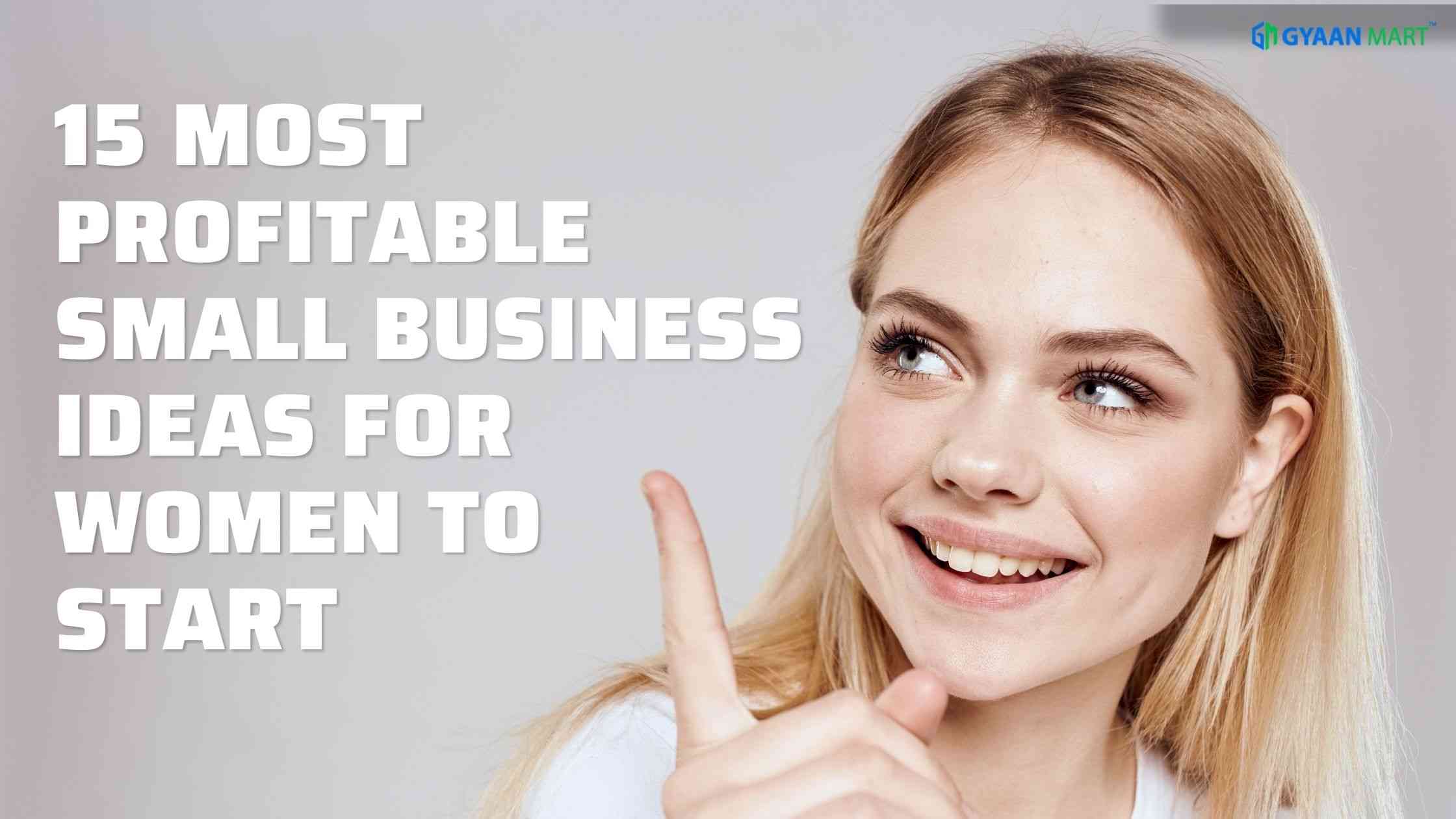 15-most-profitable-small-business-ideas-for-women-in-india-updated